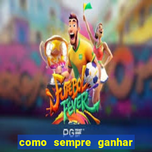 como sempre ganhar no jogo aviator